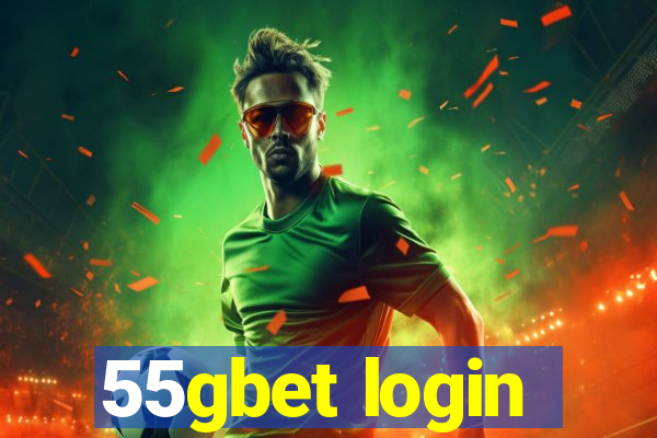 55gbet login